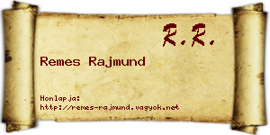 Remes Rajmund névjegykártya